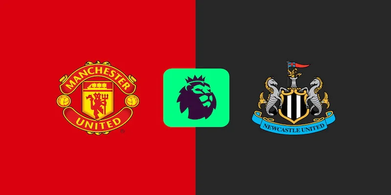 soi kèo mu vs newcastle united với cà khịa tv