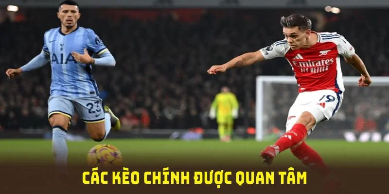 Soi kèo Arsenal vs Aston Villa các kèo chính được quan tâm